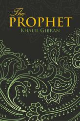 Prophet (Wisehouse Classics Edition)