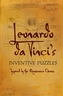 Leonardo da Vinci's Inventive Puzzles