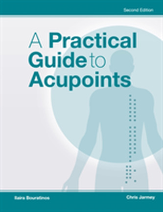 A Practical Guide to Acupoints