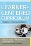 The Learner-Centered Curriculum