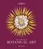 The Golden Age of Botanical Art (Royal Botanical Gardens, Ke
