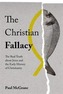 The Christian Fallacy