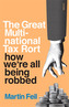 The Great Multinational Tax Rort