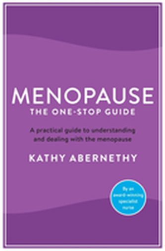 Menopause: The One-Stop Guide