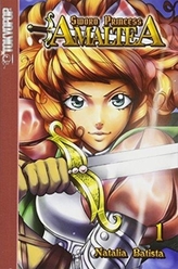 Sword Princess Amaltea Volume 1 manga (English)