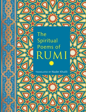 The Spiritual Poems of Rumi