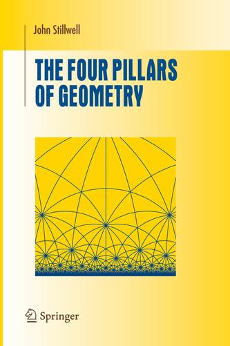The Four Pillars of Geometry