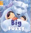 Reading Gems: Big and Fuzzy (Level 2)