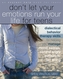 Dont Let Your Emotions Run Your Life for Teens