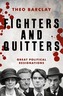 FIGHTERS AND QUITTERS