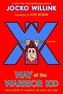 Way of the Warrior Kid