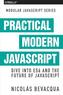 Practical Modern JavaScript