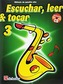 ESCUCHAR LEER TOCAR 3 SAXOFN ALTO