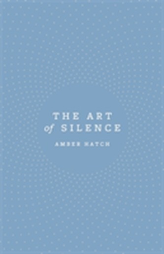 The Art of Silence