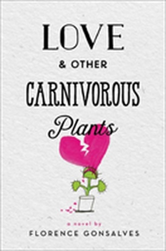 Love & Other Carnivorous Plants