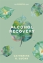 Alcoholism Recovery