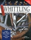 Whittling Twigs & Branches - 2nd Edn
