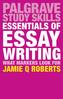 Essentials of Essay Writing