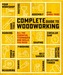 Complete Guide to Woodworking