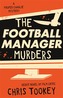 The Football Manager Murders