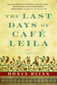 Last Days of Cafe Leila, the