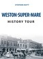 Weston-Super-Mare History Tour