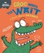 Behaviour Matters: Croc Needs to Wait - A book about patience