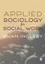 Applied Sociology for Social Work