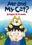 Me and My Cat?