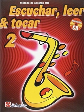 ESCUCHAR LEER TOCAR 2 SAXOFN ALTO
