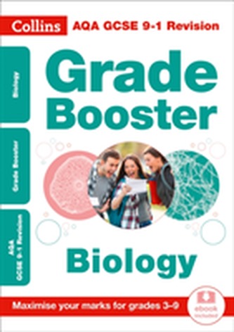 AQA GCSE 9-1 Biology Grade Booster for grades 3-9