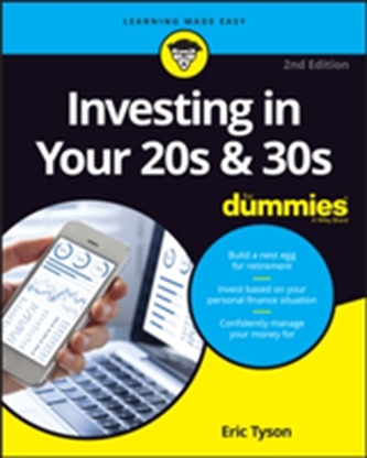 Investing in Your 20s and 30s For Dummies