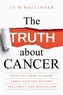 The Truth about Cancer