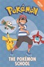 The Official Pokemon Fiction: The Pokemon School