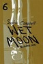 WET MOON BOOK 6