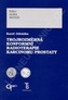 Trojrozměrná konformní radioterapie karcinomu prostaty