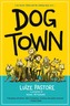 Dog Town