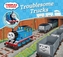 Thomas & Friends: Troublesome Trucks