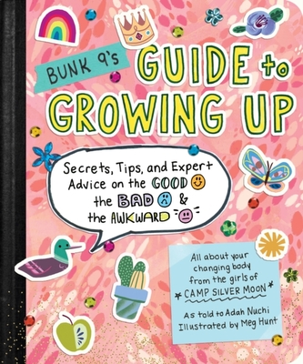 Bunk 9's Guide to Growing Up