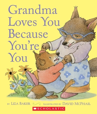 GRANDMA LOVES YOU BECAUSE YOURE YOU