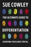 The Ultimate Guide to Differentiation