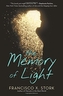 MEMORY OF LIGHT THE