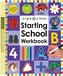Starting School Workbook
