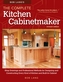 Bob Lang's The Complete Kitchen Cabinetmaker