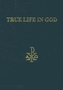 True Life in God
