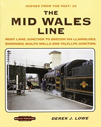 MID WALES LINE THE