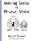 Making Sense of Phrasal Verbs