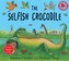 The Selfish Crocodile