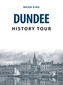 Dundee History Tour