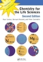 Chemistry for the Life Sciences, Second Edition